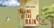 নাথিং বাট দ্য রেইন: স্মৃতি মুছে ফেলা বৃষ্টির গল্প